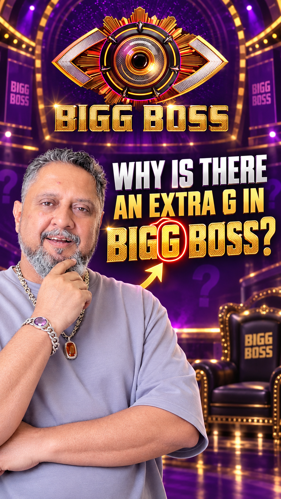 Sanjay B Jumaani explains the extra G in Bigg Boss